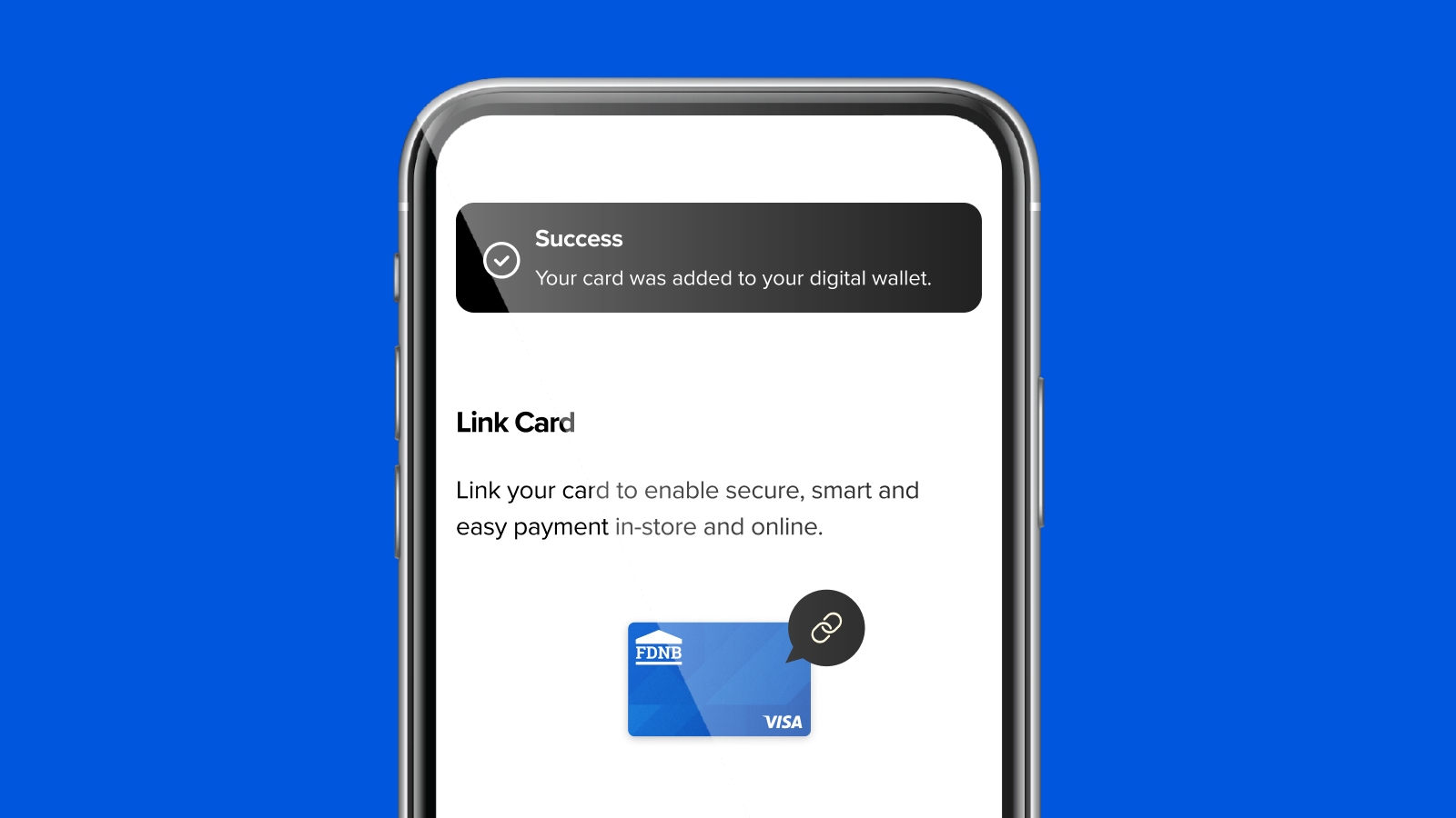Smartphone user interface showing notification of linked digital card added to mobile wallet