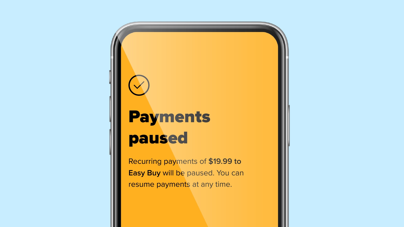 Smartphone user interface showing recurring payments are paused